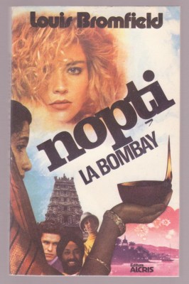 Louis Bromfield - Nopti la Bombay foto