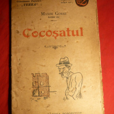 Maxim Gorki - Cocosatul - interbelica