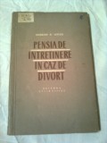 PENSIA DE INTRETINERE IN CAZ DE DIVORT ~ GHEORGHE N. LUTESCU