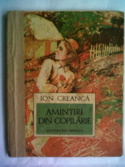 Ion Creanga - Amintiri din copilarie, Ed. Ion Creanga, 1975, Colectia Prima mea biblioteca; 61 pag. foto