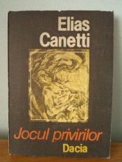 Elias Canetti - Jocul privirilor foto
