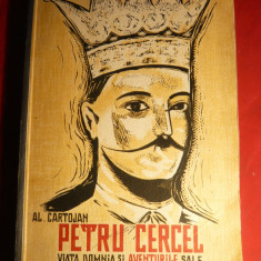 Al. Cartojan - Petru Cercel - Viata si Aventurile sale - ed. interbelica