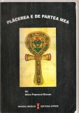 (C3348) PLACEREA E DE PARTEA TA DE ANCA POPOACA-GIURAN, DITURA ISTROS, BRAILA, 2008