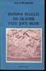 Radu Stan Carpianu - Enigma insulei sau calatorie peste sapte milenii, 1990