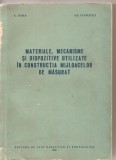 (C3339) MATERIALE, MECANISME SI DISPOZITIVE UTILIZATE IN CONSTRUCTIA MIJLOACELOR DE MASURAT, DE N. BORA SI GH. IVANOVICI, EDP, 1959