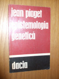 EPISTEMOLOGIA GENETICA - Jean Piaget - 1973, 102 p.