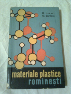 MATERIALE PLASTICE ROMANESTI ~ M.LUCACI &amp;amp;amp;G. GAVRILESCU foto