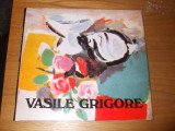 VASILE GRIGORE - Vasile Dragut (text) - Album, 1985, 61 p. + 36 planse, Alta editura