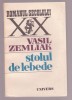 Vasil Zemliak - Stolul de lebede, 1985