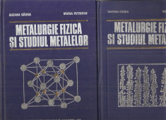 (C3311) METALURGIE FIZICA SI STUDIUL METALELOR DE SUZANA GADEA SI MARIA PETRESCU, VOL. 1,2,3, EDP,BUCURESTI, 1979 foto