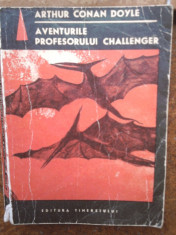 ARTHUR CONAN DOYLE -AVENTURILE PROF.CHALLENGER foto