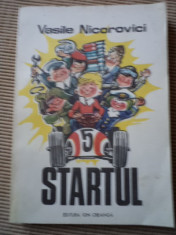 Startul Vasile Nicorovici carte povesti pentru copii editura ion creanga 1980 foto