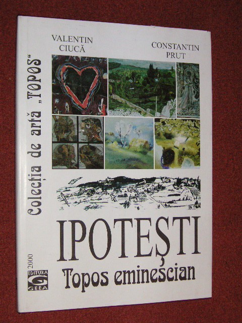 IPOTESTI -Topos eminescian - Valentin Ciuca, Constantin Prut (album)