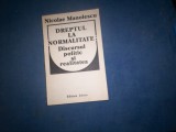 DREPTUL LA NORMALITATE NICOLAE MANOLESCU, 1991