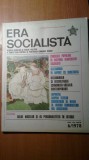 Revista era socialista 6 martie 1978 -revista comitetului central al PCR
