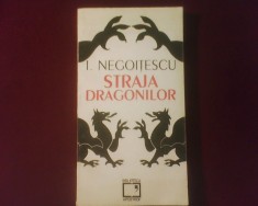 I. Negoitescu Straja dragonilor foto
