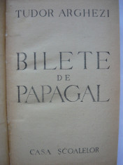 Tudor Arghezi - Bilete de papagal - 1946 foto