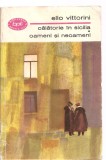 (C3419) CALATORIE IN SICILIA. OAMENI SI NEOAMENI DE ELIO VITTORINI, EDITURA PT. LITERATURA, 1968, TRAD. DE ELENA MURGU, PREFATA DE CONSTANTIN IONCICA