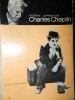 Pierre Leprohon - Charles Chaplin