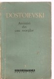 (C3412) AMINTIRI DIN CASA MORTILOR DE DOSTOIEVSKI, E.S.P.L.A., CARTEA RUSA, 1960, PREFATA DE S. DAMIAN, TRADUCERE: NICOLAE D. GANE