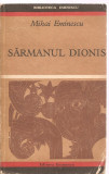 (C3406) SARMANUL DIONIS DE MIHAI EMINESCU, EDITURA EMINESCU, 1972, PREFATA DE AL. PIRU