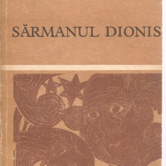 (C3406) SARMANUL DIONIS DE MIHAI EMINESCU, EDITURA EMINESCU, 1972, PREFATA DE AL. PIRU