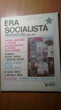 Revista era socialista 18 septembrie 1977 -revista comitetului central al PCR