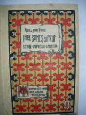Augustin Paul - Intre Somes si Prut ( schite, impresii, amintiri ) - 1905 foto