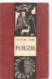 (C3401) POEZII DE NICOLAE LABIS, EDITURA JUNIMEA, IASI, 1971