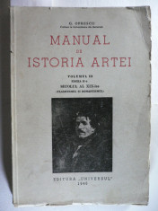 G. OPRESCU - MANUAL DE ISTORIA ARTEI - VOLUMUL III - CLASICISMUL SI ROMANTISMUL foto