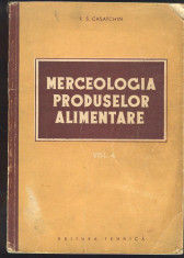 F.S. Casatchin_MERCEOLOGIA PRODUSELOR ALIMENTARE foto