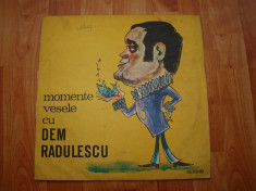 Momente vesele cu Dem Radulescu _ disc vinil foto