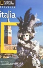 National Geographic Traveler - ITALIA - ghid de calatorie din colectia &amp;quot;Biblioteca Adevarul&amp;quot; PRODUS NOU, SIGILAT 12 RON foto