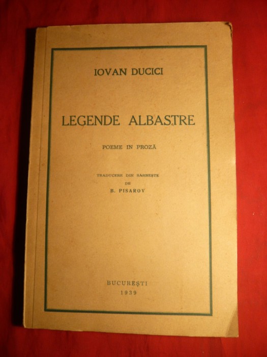 Iovan Ducici - Legende Albastre - Poeme in proza - Ed. 1939