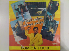 Disc vinil vinyl pick-up Eurostar ROMICA TOCIU Mea Culpa Da-mi Pulpa LP CDS 056 rar vechi colectie MAX foto