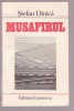 Stefan Dinica - Musafirul, 1989