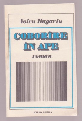 Voicu Bugariu - Coborare in ape foto