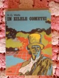 IN ZILELE COMETEI -H.G.WELLS, 1976, H.g. Wells