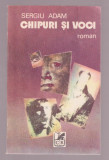 Sergiu Adam - Chipuri si voci, 1984