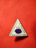 Insigna veche -A 8a Conferinta Internationala a Dunarii -Bucuresti 1963, Romania de la 1950