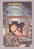 Ruben A. - Turnul familiei Barbela