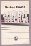 Serban Foarta - Afinitati efective, 1990
