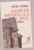 Petre Anghel - Oaspetii batranului Catul, 1984