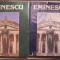 ALBUM BIOGRAFIC - EMINESCU. UN VEAC DE NEMURIRE, 2 VOL. Cu ilustratii color