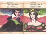 (C3522) MANASTIREA DIN PARMA DE STENDHAL, EDITURA TINERETULUI, 1969, TRADUCERE DE ANDA BOLDUR, STUDIU INTRODUCTIV SI NOTE FINALE DE MICAELA SLAVESCU