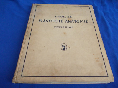 S.MOLLIER - ANATOMIE PLASTICA_PLASTISCHE ANATOMIE / IMAGINI HERMANN SACHS / 1938 foto