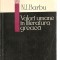 (C3493) VALORI UMANE IN LITERATURA GREACA DE N. I. BARBU, ELU, BUCURESTI, 1967