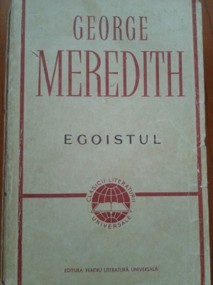 EGOISTUL - George Meredith foto