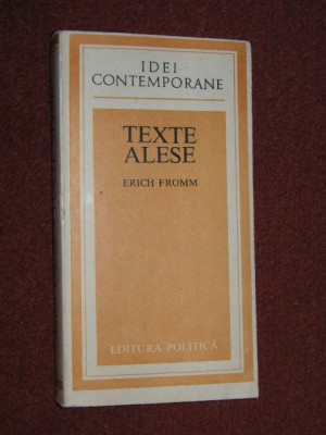 ERICH FROMM - TEXTE ALESE foto