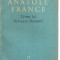 (C3465) CRIMA LUI SYLVESTRE BONNARD DE ANATOLE FRANCE, E.S.L.A., 1960, TRADUCERE DE SERGIU DAN, CUVANT INAINTE DE VALENTIN LIPATTI